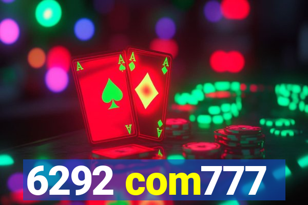6292 com777